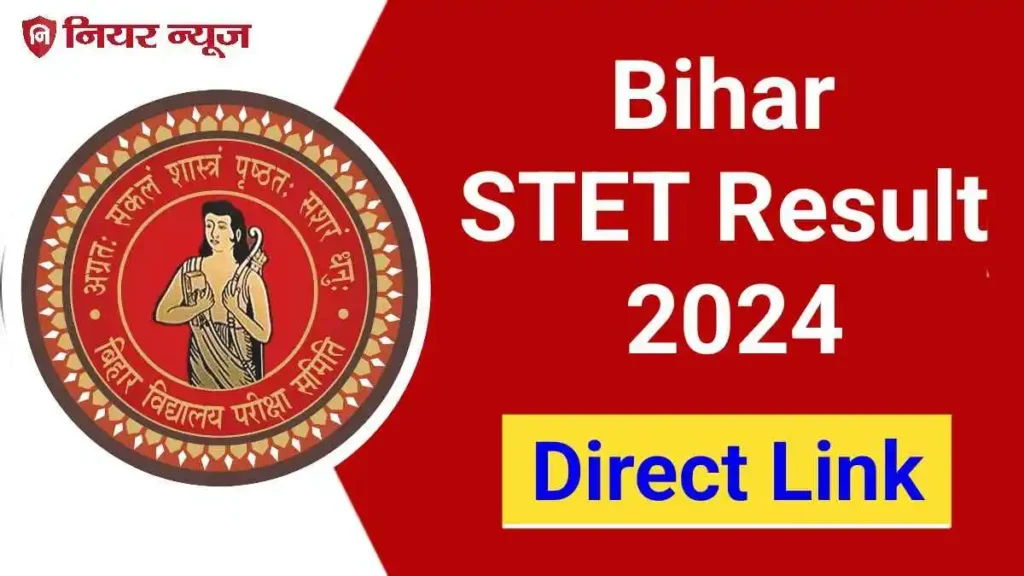 Bihar STET Result 2024 Release Date