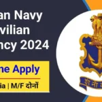 Indian Navy Civilian Vacancy 2024