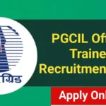 PGCIL Officer Trainee Recruitment 2024