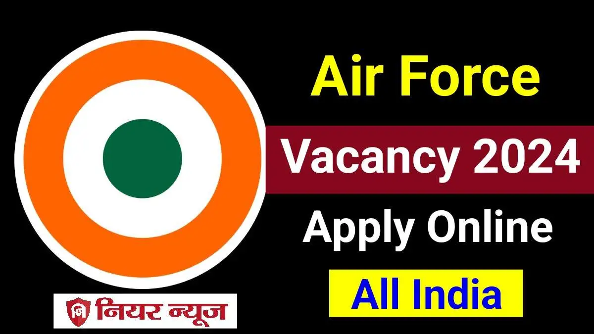 Air Force Agniveer Vacancy 2024