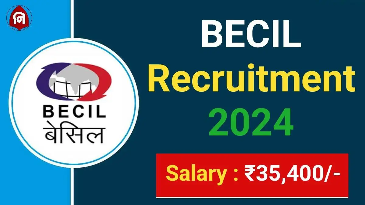 BECIL Recruitment 2024