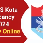 ECHS Kota Vacancy 2024