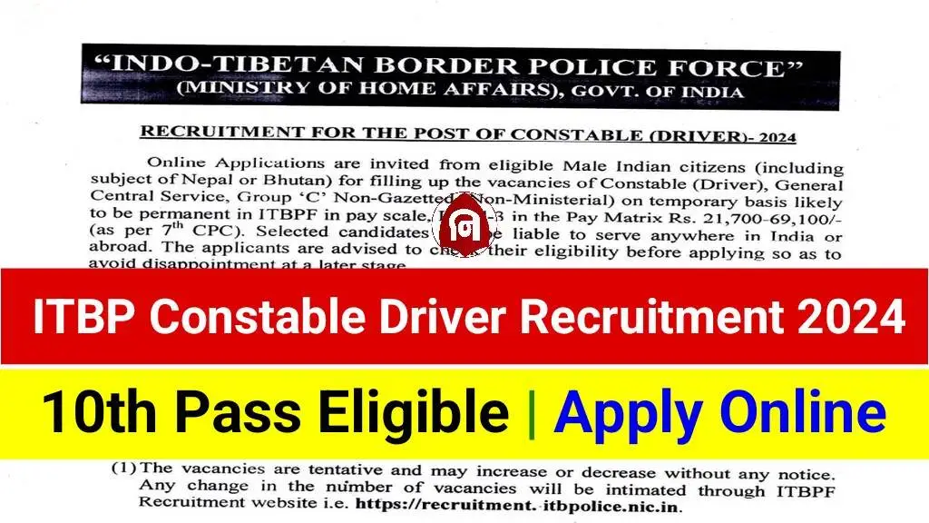 ITBP Constable Driver Vacancy 2024